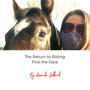 The Return to Riding: Pick the Pace