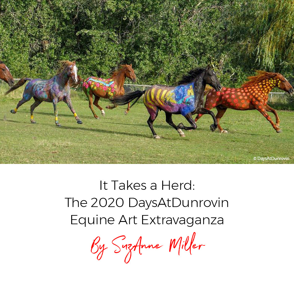 It Takes a Herd: The 2020 DaysAtDunrovin Equine Art Extravaganza