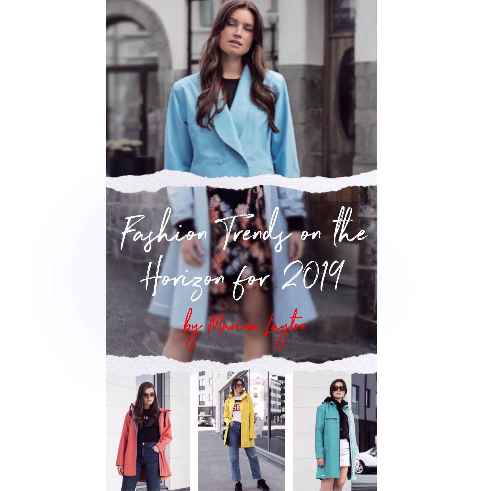 Fashion Trends on the Horizon for 2019