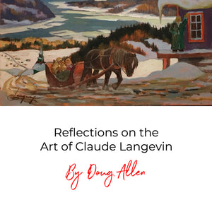 Reflections on the Art of Claude Langevin