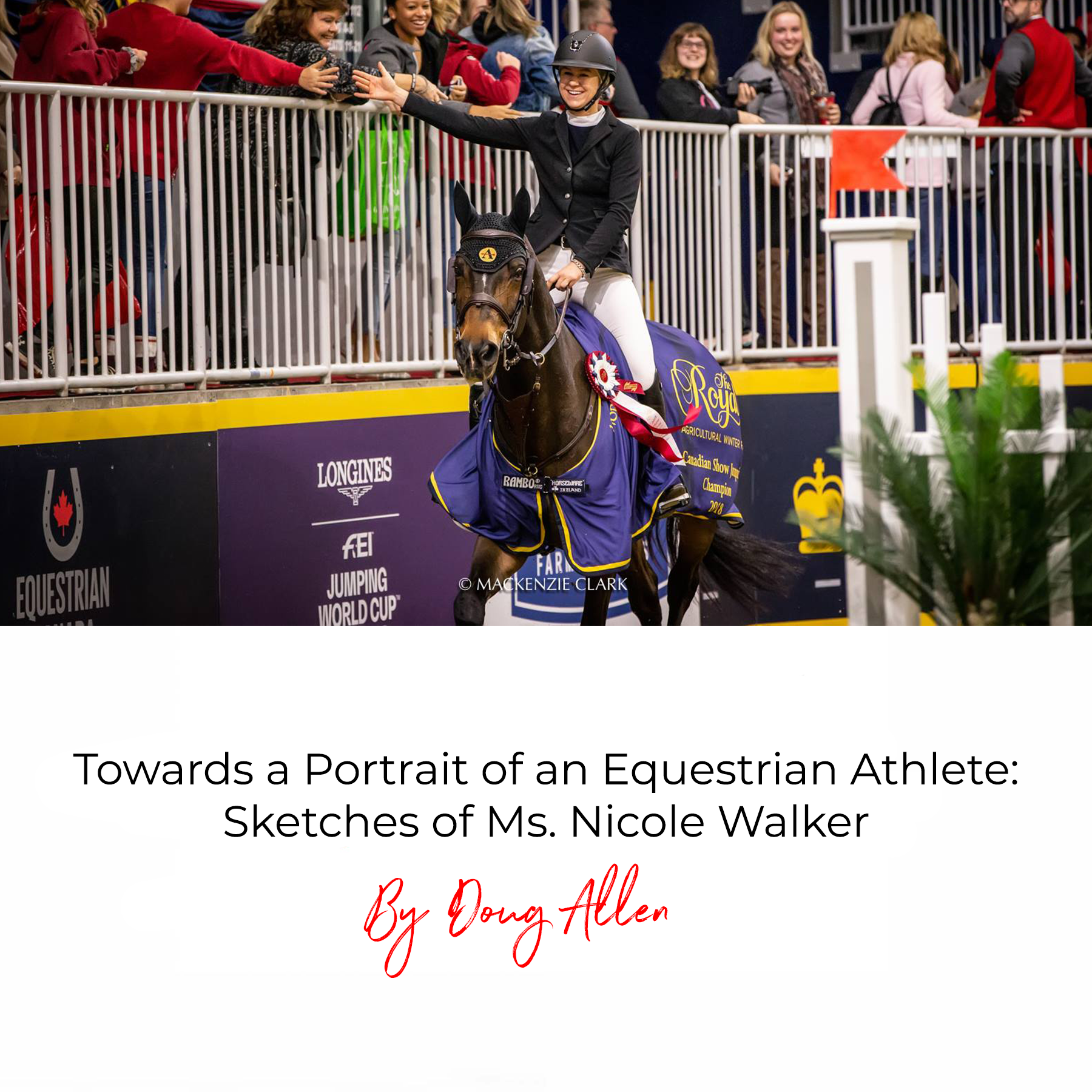 Towards a Portrait of an Equestrian Athlete: Sketches of Ms. Nicole Walker
