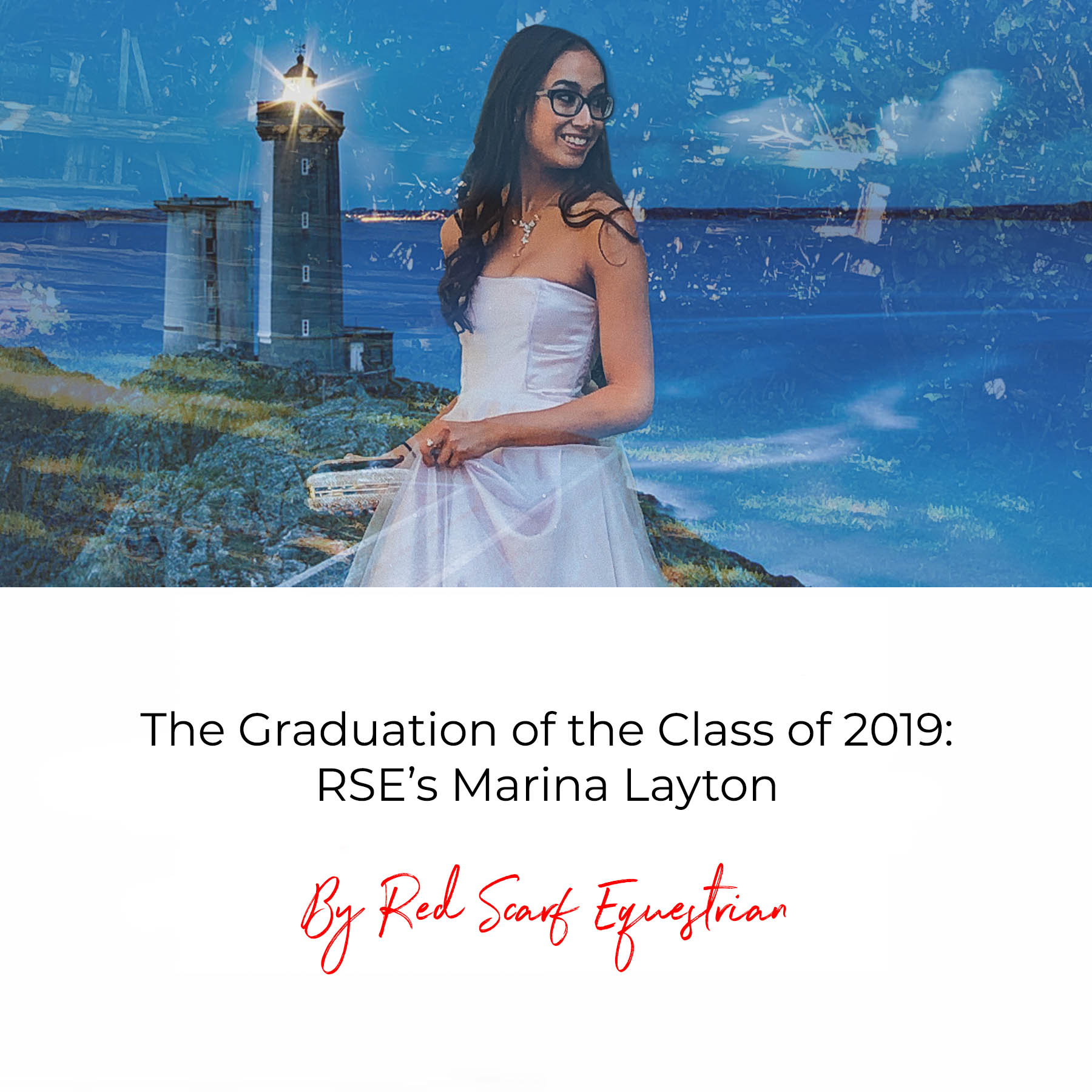 The Graduation of the Class of 2019: RSE’s Marina Layton
